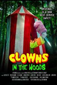 Клоуны в лесах (2021)
